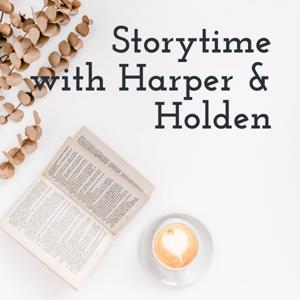 Storytime with Harper, Holden & Baby Butter by Sur