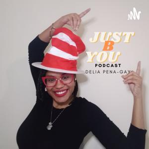 Just B You Podcast