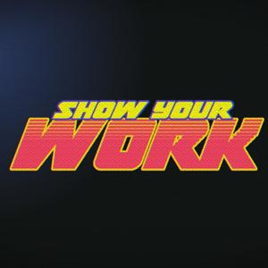 Show Your Work Network by @SYWNET (Nelson, DJ Larry, KingMurphyMedia and 2LS Yungin)