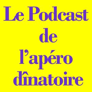 Le Podcast de l'apéro dînatoire