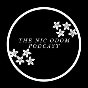 The Nic Odom Podcast