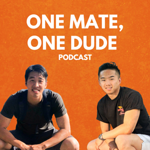 One Mate, One Dude