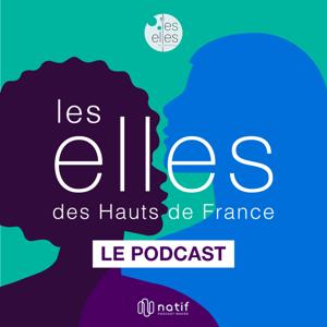 Les Elles des Hauts de France, le podcast.