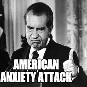 American Anxiety Attack