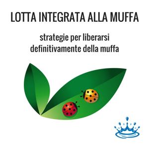 Lotta integrata alla muffa - Atum