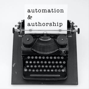 Automation & Authorship