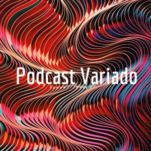 Podcast Variado