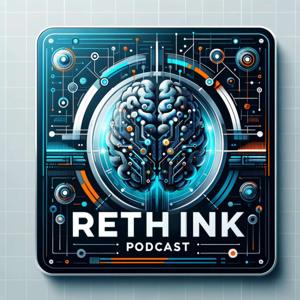 ReThink Podcast