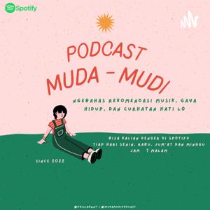 Muda Mudi Podcast