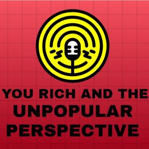 You, Rich, And The Unpopular Perspective