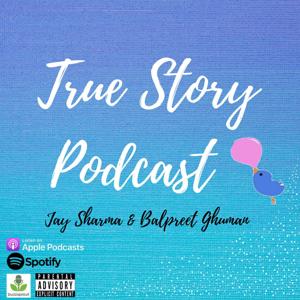 True Story Podcast