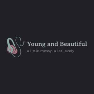 Young & Beautiful