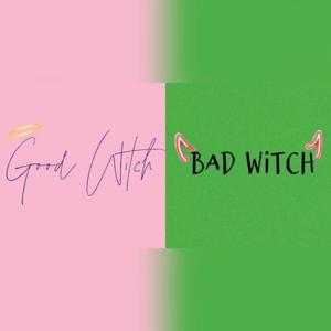 Good Witch, Bad Witch