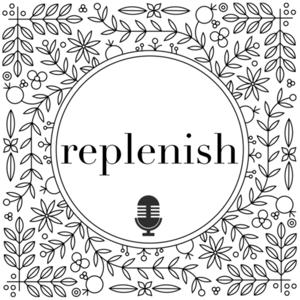 Replenish