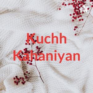 Kuchh Kahaniyan