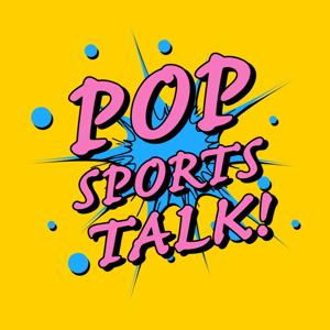 Pop Sports Talk