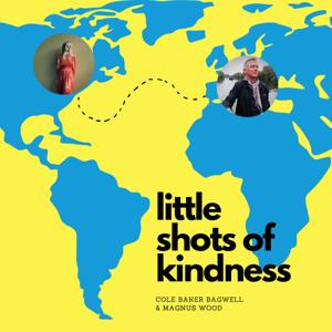 Little Shots of Kindness