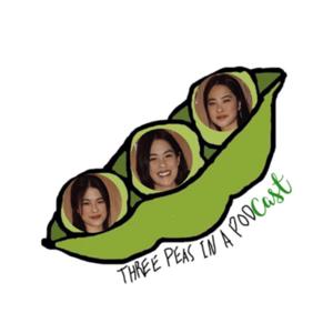 Three Peas in a Podcast