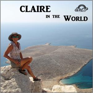 Claire in the World: Travel, History, Food, Fun