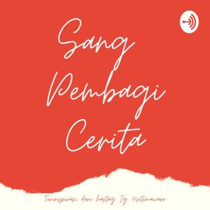 Sang Pembagi Cerita