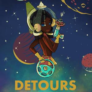 Detours: The Misguided Tour Through Single Woman & Motherhood