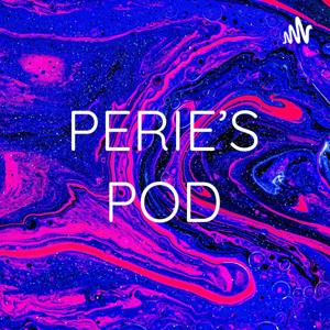 PERIE'S POD