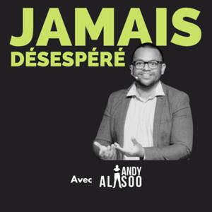 Jamais désespéré