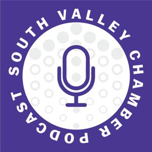 South Valley Chamber Podcast