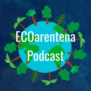 ECOarentena Podcast