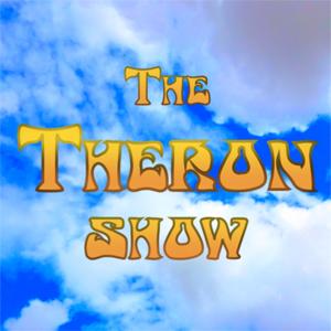 The Theron Show
