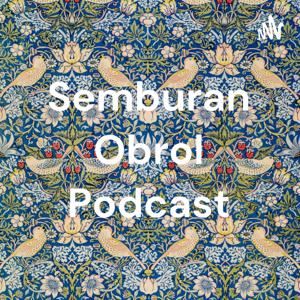 Semburan Obrol Podcast