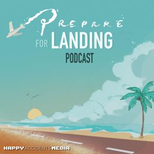 Prepare for Landing by Siarra Turner, Happy Accidents Media (HAM)