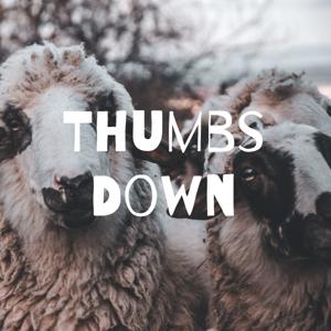 Thumbs Down w/ Jordan Cade