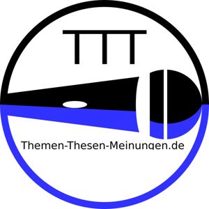 Themen-Thesen-Meinungen