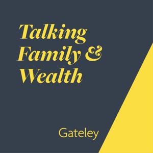 Talking family & wealth