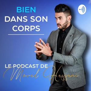 Bien dans son corps - par Morad Hassani