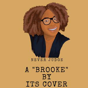 Never Judge A "Brooke" By Its Cover