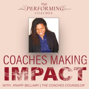 Coaches Making IMPACT with A'nary Bellamy