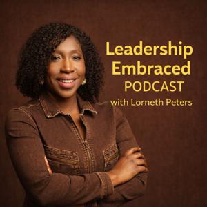 Leadership Embraced