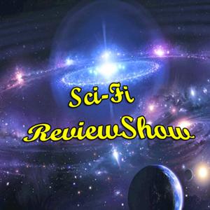 Sci-Fi Review Show