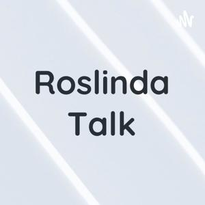 Roslinda Talk