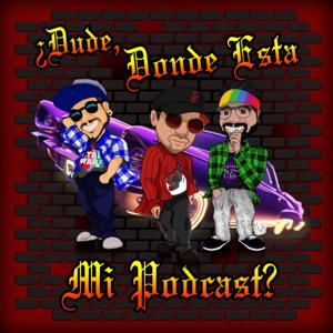 ¿Dude, donde esta mi podcast?