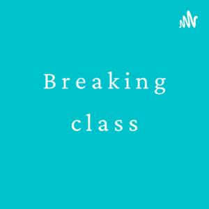 Breaking class