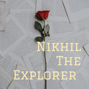 Nikhil The Explorer