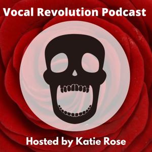 Vocal Revolution Podcast