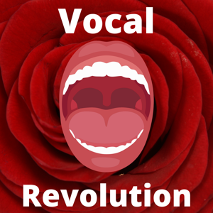 Vocal Revolution Podcast