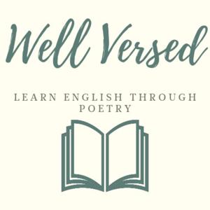 Well Versed: Learn English Through Poetry