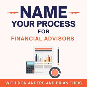 Name Your Process for Financial Advisors