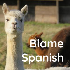 Blame Spanish