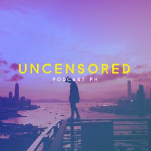 Uncensored Podcast